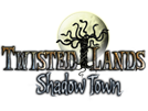 Twisted Lands: Shadow Town